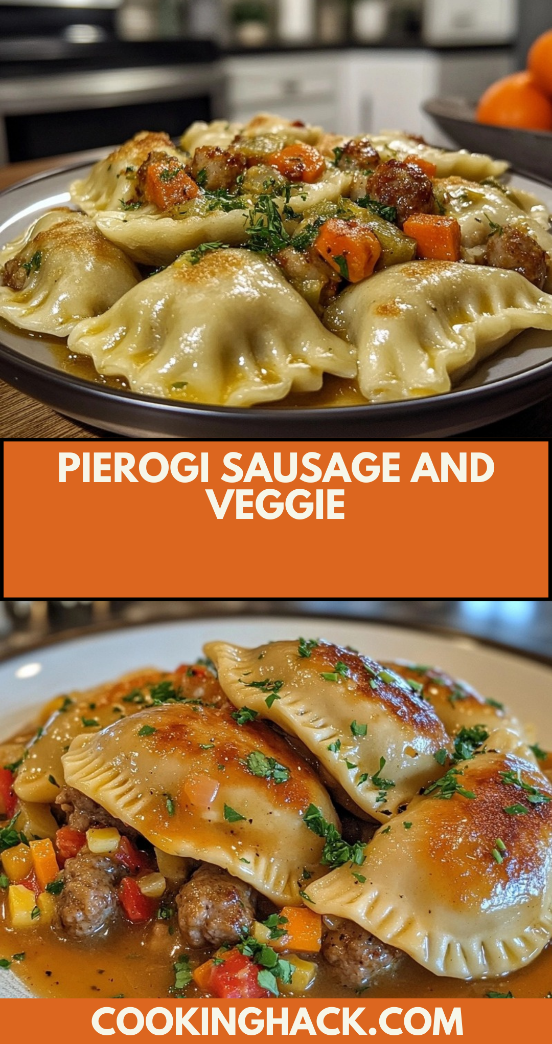 Pierogi Sausage and Veggie