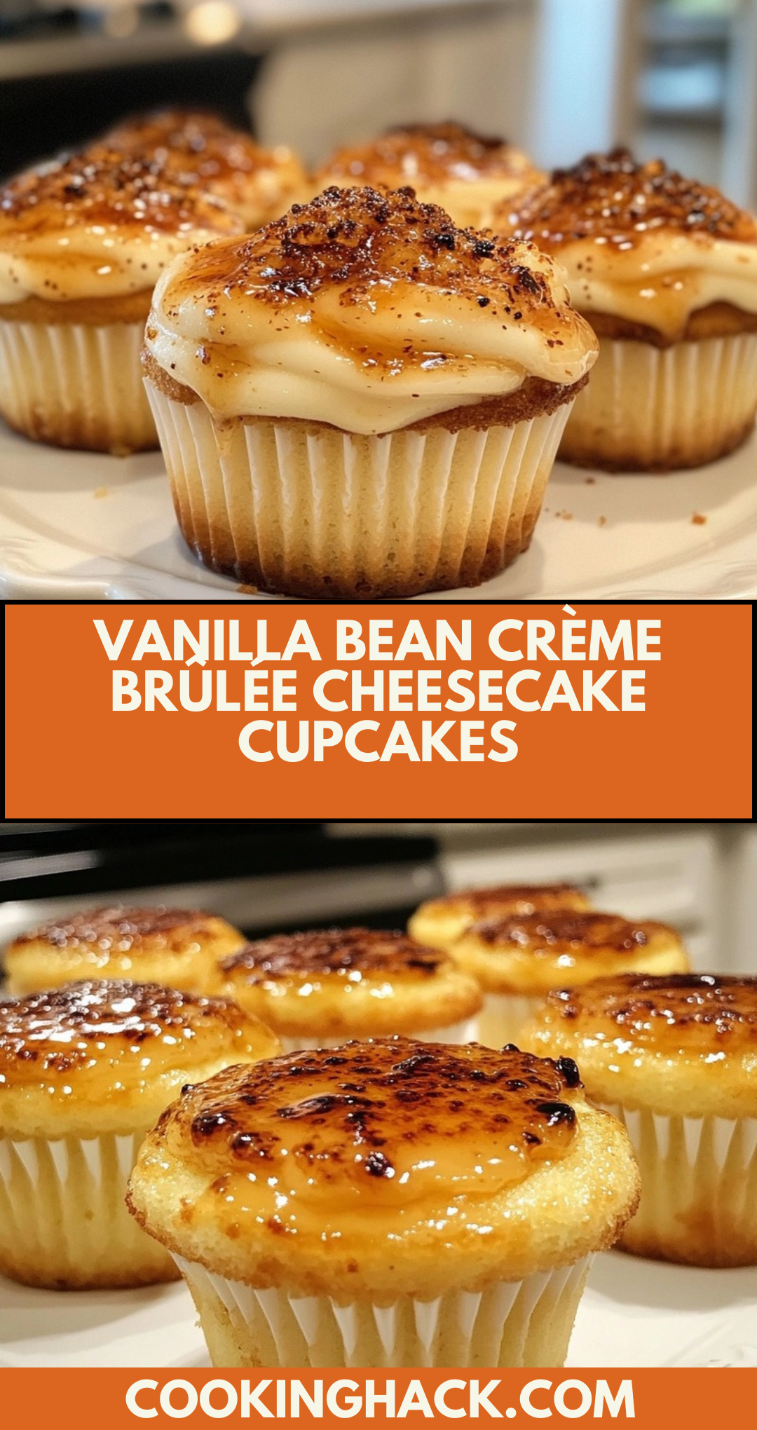 Vanilla Bean Crème Brûlée Cheesecake Cupcakes